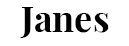 Janes